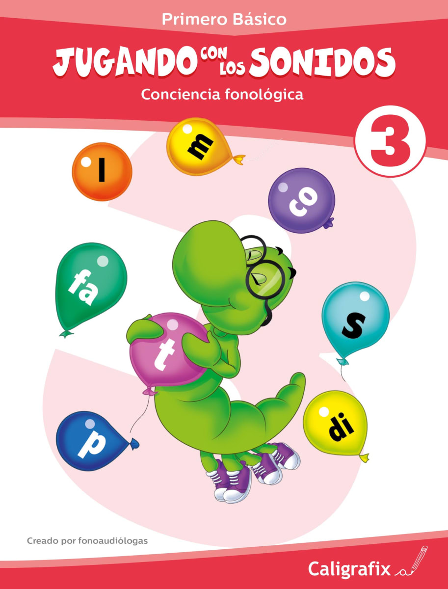 JUGANDO CON LOS SONIDOS 3 CIENCIA FONOLOGICA CALIGRAFIX